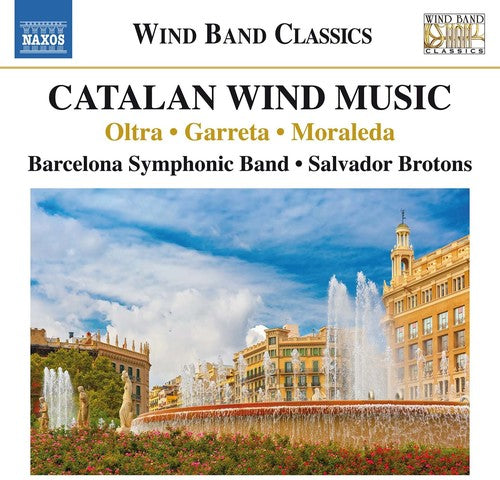 Garreta / Moraleda / Brotons - Catalan Wind Music [CD]