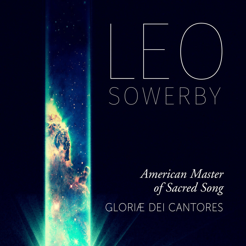 Sowerby / Cantores - American Master of Sacred Song [2 CD]