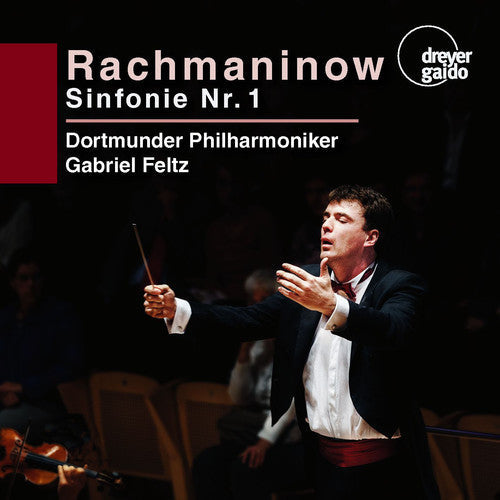Gabriel Feltz - Sergei Rachmaninow: Symphony No. 1 [CD]