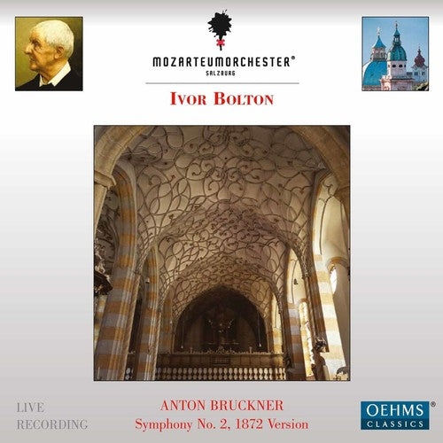 Bruckner / Mozarteumorchester Salzburg / Bolton - Anton Bruckner: Symphony No. 2 [CD]