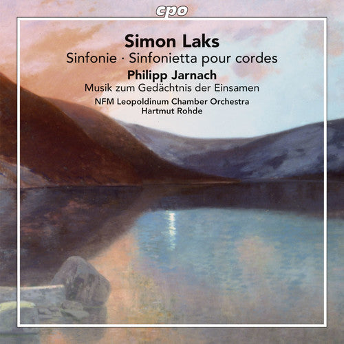 Rohde - Laks & Jarnach: Works for String Orchestra [CD]