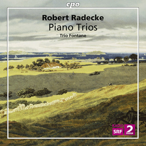 Trio Fontane - Robert Radecke: Piano Trios [CD]