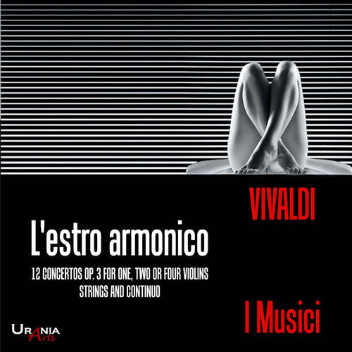 Vivaldi / Gallozzi / Altobelli / Garatti - I Musici play Vivaldi: L'estro armonico [2 CD]
