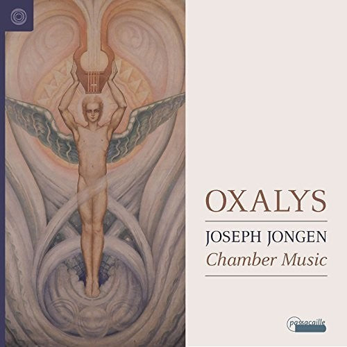 Oxalys - Joseph Jongen: Chamber Music [CD]
