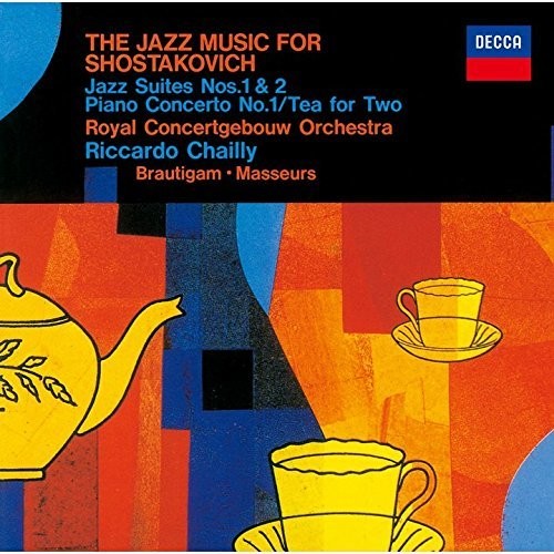 Riccardo Chailly - Shostakovich The Jazz Album [CD]