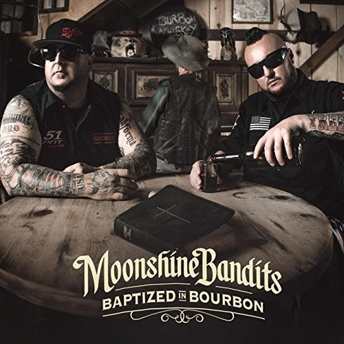Moonshine Bandits - Baptized In Bourbon [CD]