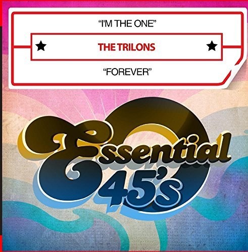 The Trilons - I'm The One / Forever (digital 45) [CD]