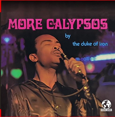 The Duke Of Iron - More Calypsos [CD]