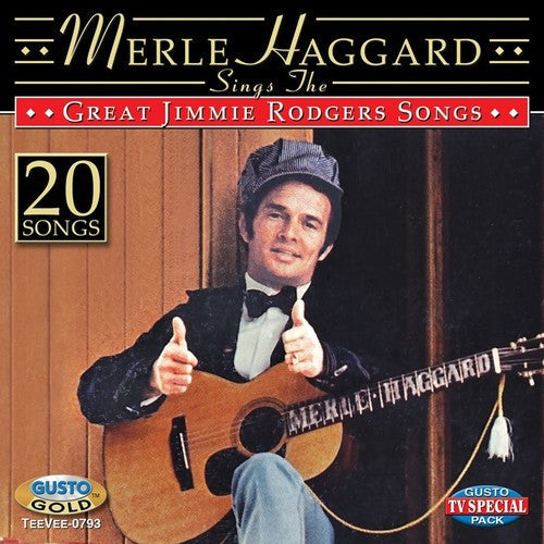 Merle Haggard - Sings The Great Jimmie Rodgers Songs [CD]