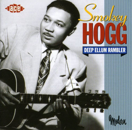 Hogg,smokey - Deep Ellum Rambler - Music CD