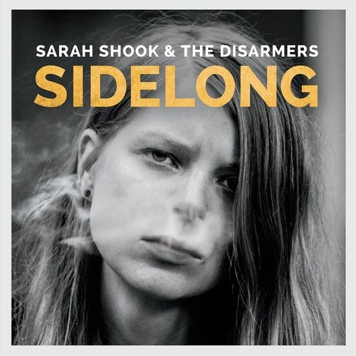 Sarah Shook & The Disarmers - Sidelong [CD]