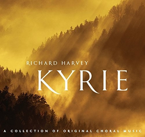 Harvey / Latvian Radio Choir / Haworth - Kyrie [CD]