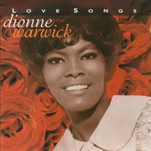 Dionne Warwick - Love Songs [CD]