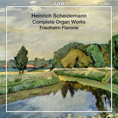 Friedhelm Flamme - Heinrich Scheidemann: Complete Organ Works [CD]