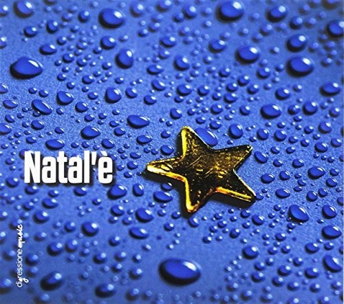 Cianciotta / Dagostino / Pellegrini / Aymone - Natal'e [CD]