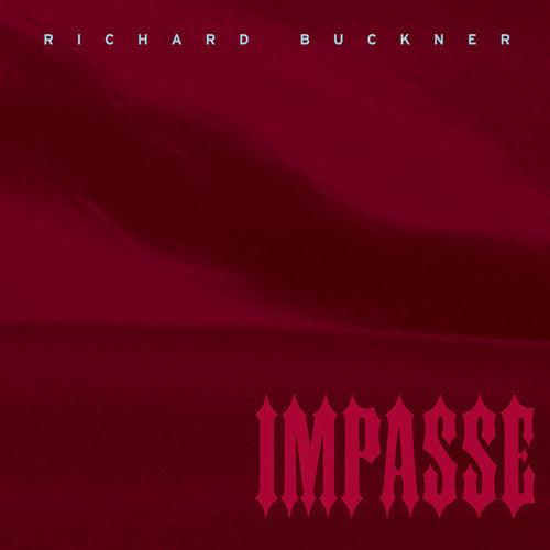 Richard Buckner - Impasse [Download Included] Vinyl Record