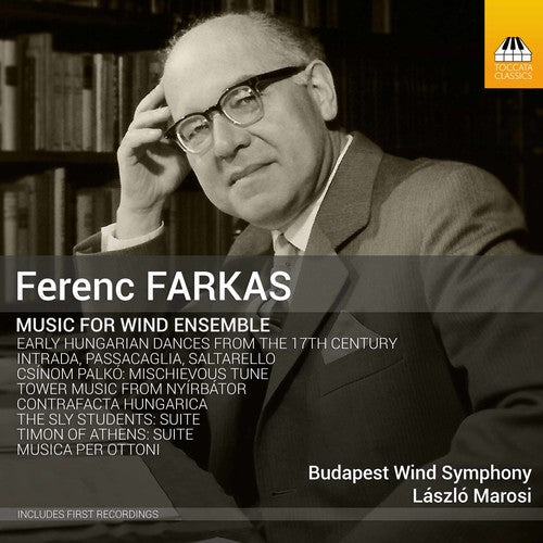Farkas / Marosi - Ferenc Farkas: Music for Wind Ensemble [CD]