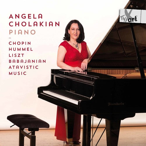 Babajanian / Chopin / Hummel / Cholakian - Angela Cholakian: Piano [CD]