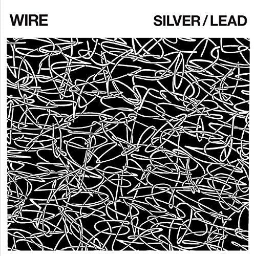 Wire - Silver / Lead [CD]