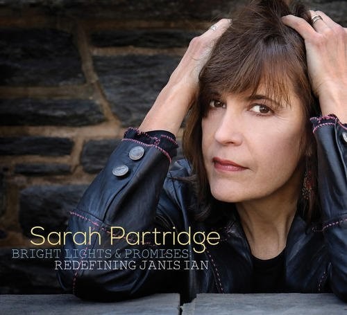 Sarah Partridge - Bright Lights And Promises: Redefining Janis Ian [CD]