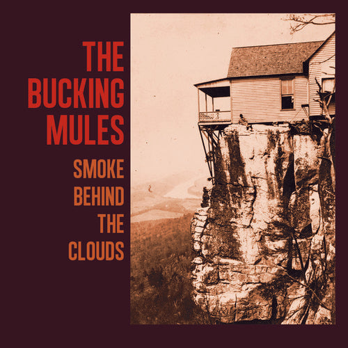 Bucking Mules - Smoke Behind The Clouds [CD]