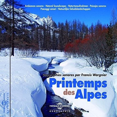 Ambiances Naturelles / Wargnier, Francis - Printemps Des Alpes [CD]
