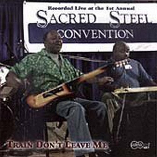 Train Dont Leave Me - Train Don't leave Me! [CD]