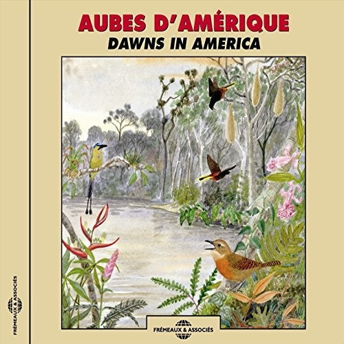 Roche / Sounds Of Nature - Dawns In America [CD]