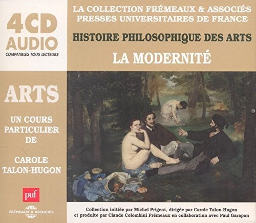 Carole Talon-Hugon - V4: Histoire Philosophique Des Arts [CD]