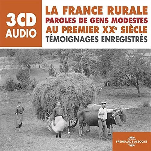 Various Artists - La France Rurale Au Premier Xxe Siecle [CD]