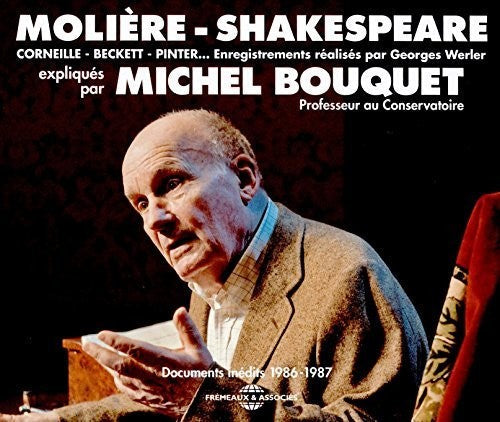 Moliere / Shakespeare / Bouquet - Documents Inedits 1986-87 [CD]