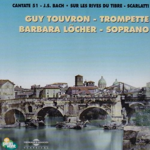 Bach / Scarlatti / Touvron / Locher - Trumpet & Soprano [CD]