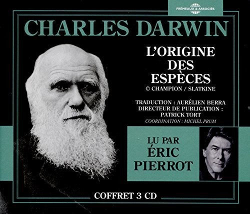 Charles Darwin / Pierrot,Eric - L'Origine Des Especes [CD]