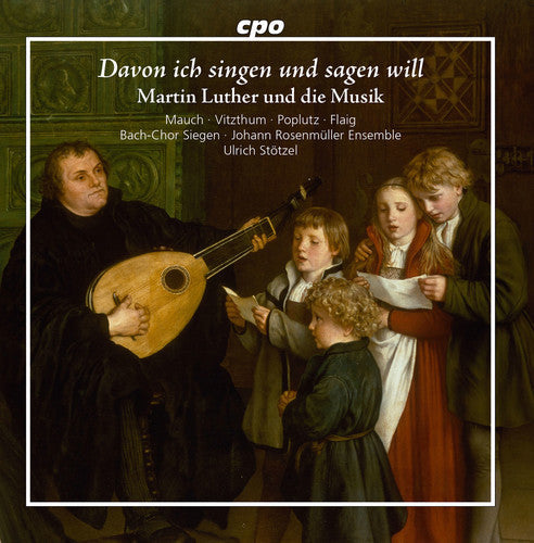 J Bach S / Eccard / Fabricius / Mauch - Martin Luther and the Music [CD]