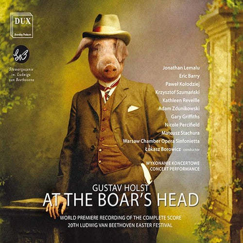 Holst / Williams / Warsaw Chamber Opera / Borowicz - Holst: At the Boar's Head op 42 [2 CD]