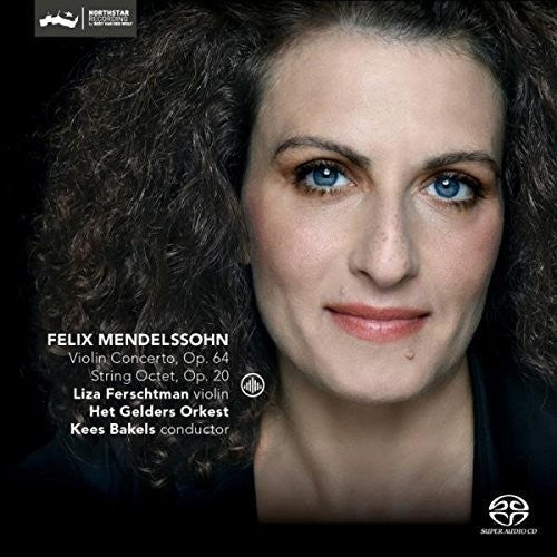 Liza Ferschtman - Felix Mendelssohn: Violin Concerto op 64 & String octet op 20 [CD]