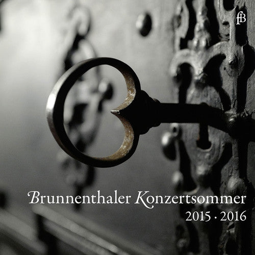 Anonym / Aufschnaiter / Storace / Valente - Brunnenthaler Konzertsommer [CD]