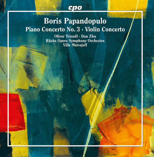 Rijeka Opera Orhcestra - Boris Papandopulo: Piano Concerto No 3 & Violin Concerto [CD]