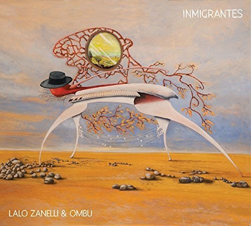 Lalo Zanelli / Ombu - Inmigrantes [CD]