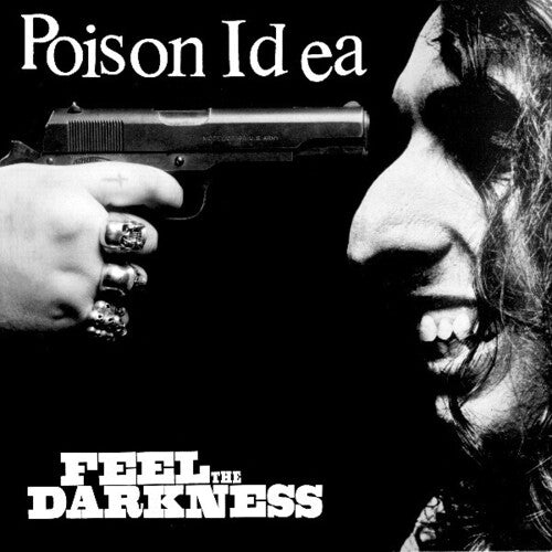 Poison Idea - Feel The Darkness - Music CD