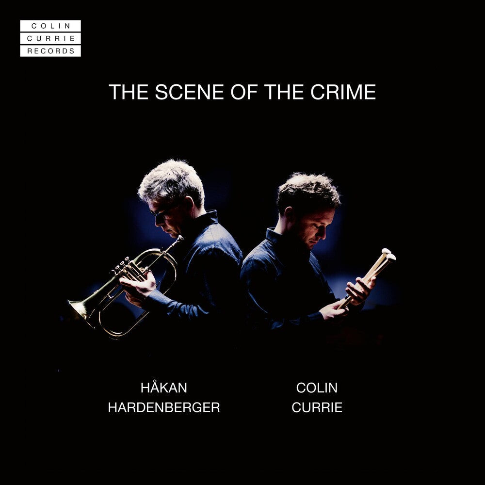 Colin Currie / Hardenberger,Hakan - Scene Of The Crime [CD]