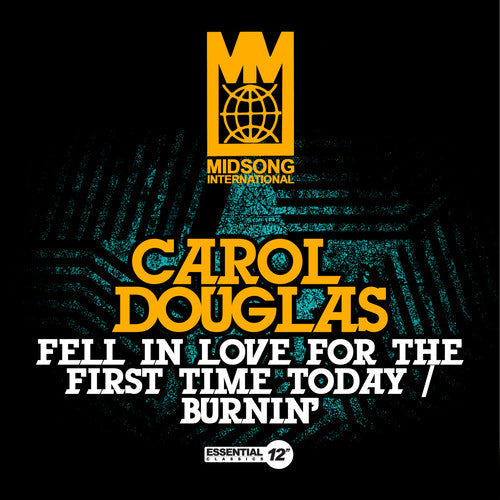 Carol Douglas - Fell In Love For The First Time Today / Burnin' [CD]