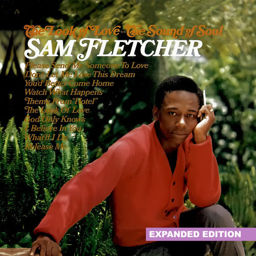 Sam Fletcher - The Look Of Love - The Sound Of Soul (Expanded Edition) [Digitally Remastered]