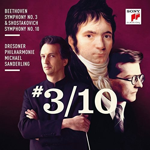 Beethoven / Michael Sanderling - Beethoven: Symphony No. 3 & Shostakovich: Symphony No. 10 [CD]