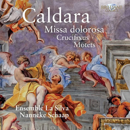 Caldara / Ensemble La Silva / Nanneke Schaap - Antonio Caldara: Missa Dolorosa Crucifixus & Motets [CD]