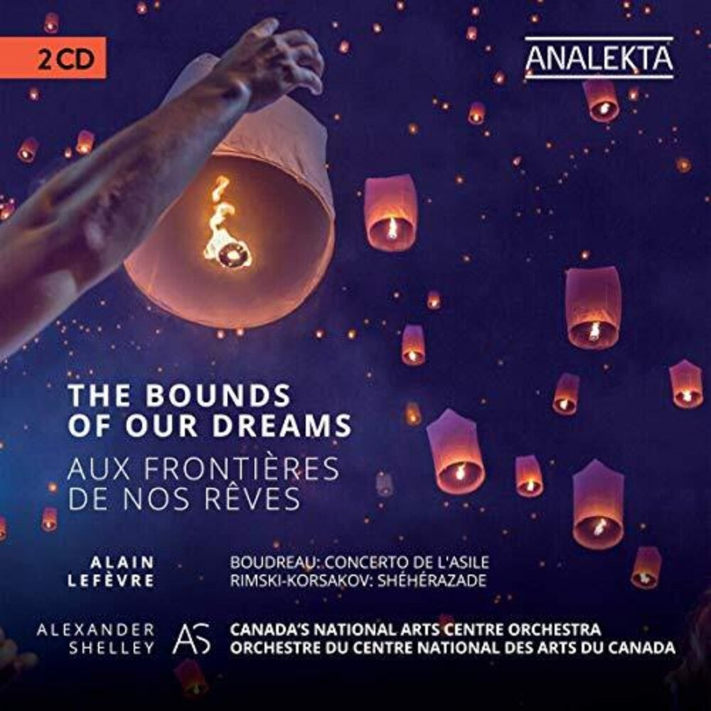 Alain Lefevre / Shelley,Alexander - Bounds of Our Dreams [CD]