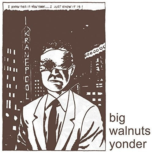 Big Walnuts Yonder - Big Walnuts Yonder - Music CD