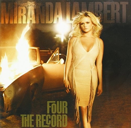 Miranda Lambert - Four The Record [CD]