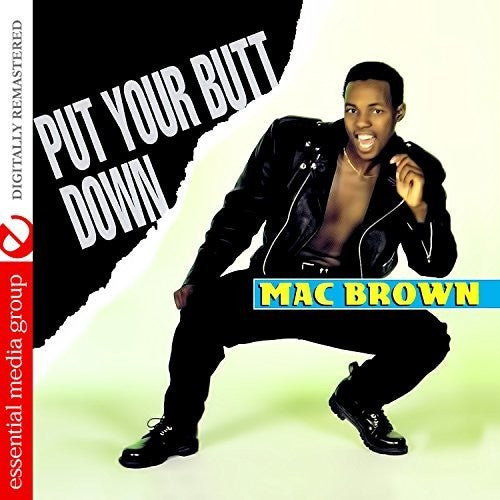 Mac Brown - Put Your Butt Down [CD]