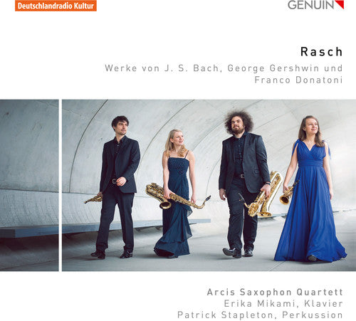 J Bach S / Donatoni / Gershwin / Arcis Saxophon - Rasch [CD]